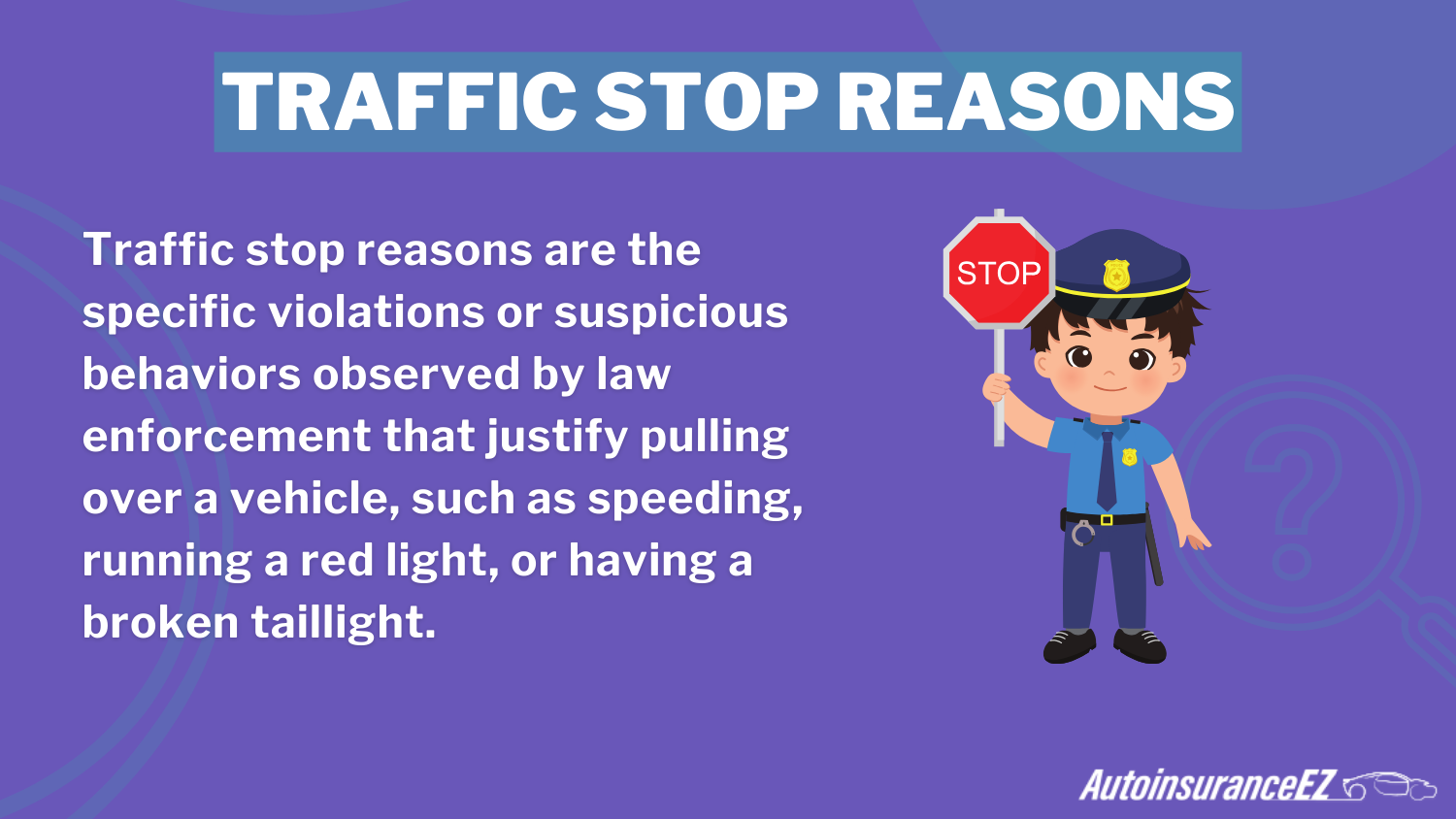 Top traffic stop reasons