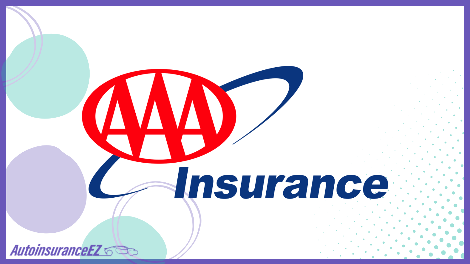 AAA: Best San Diego, CA Auto Insurance
