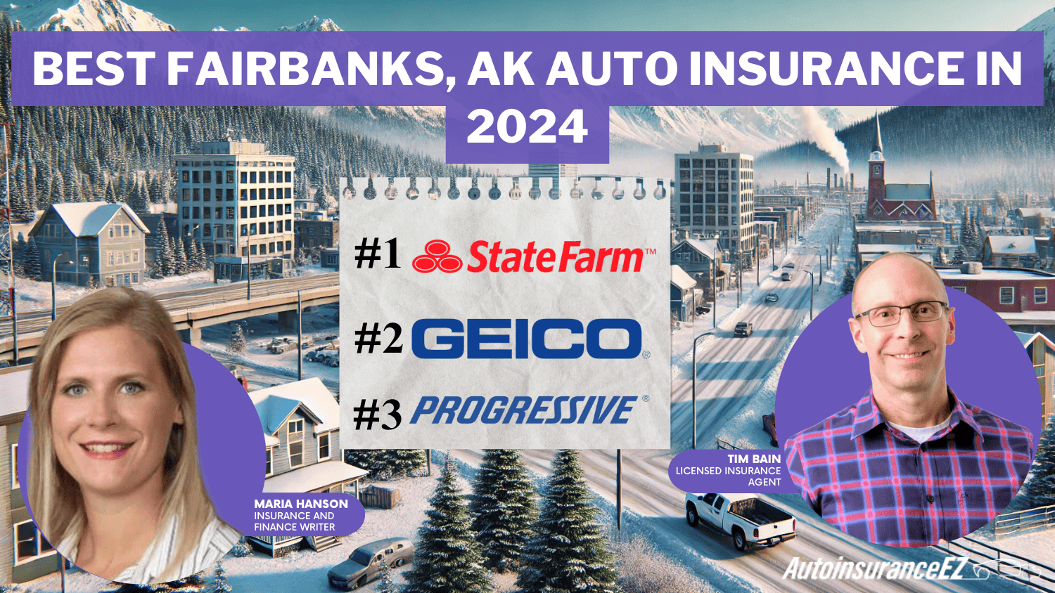 State Farm, Geico, Progressive: Best Fairbanks, AK Auto Insurance