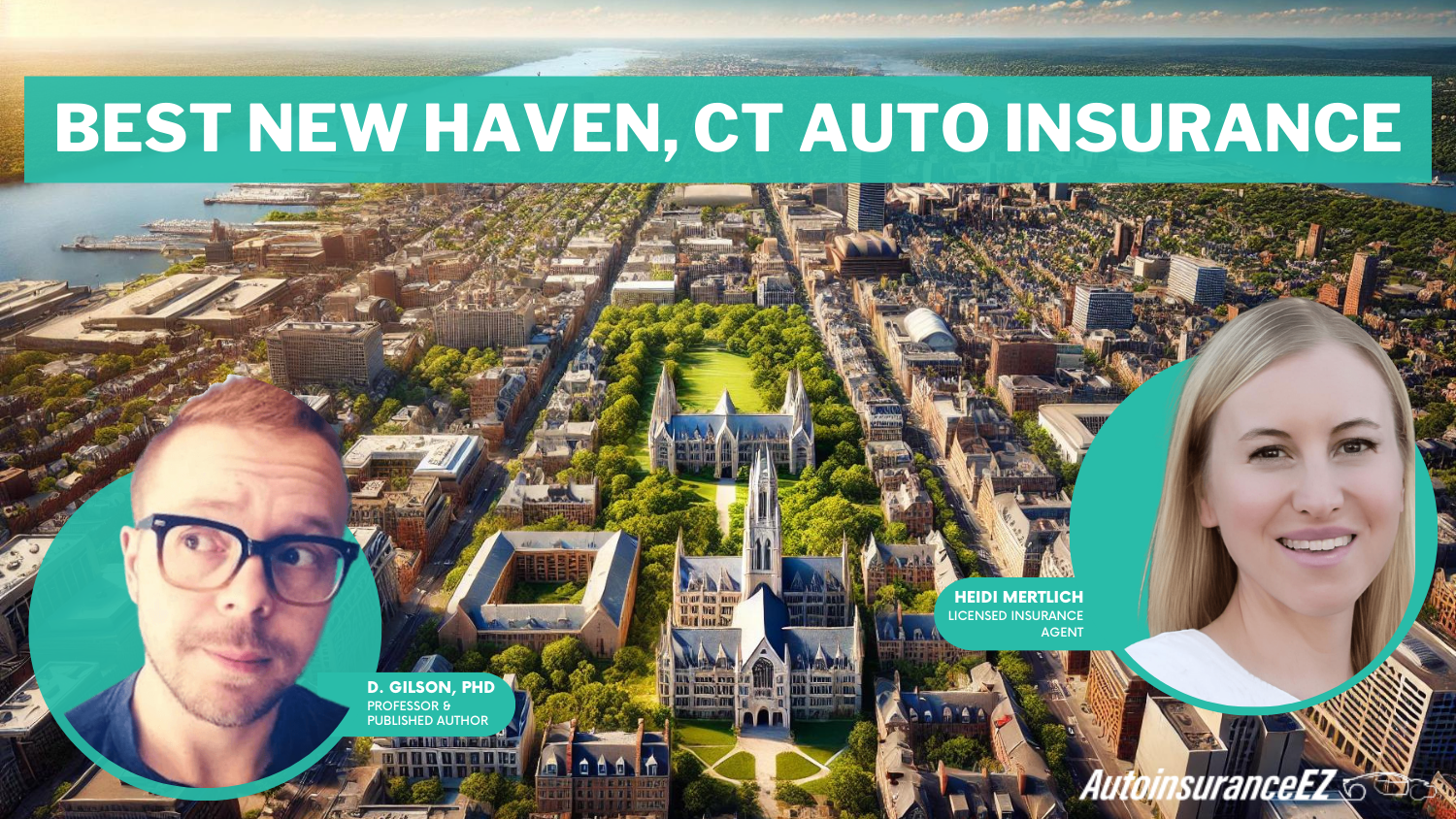 Geico, State Farm, and Progressive: Best New Haven, CT Auto Insurance