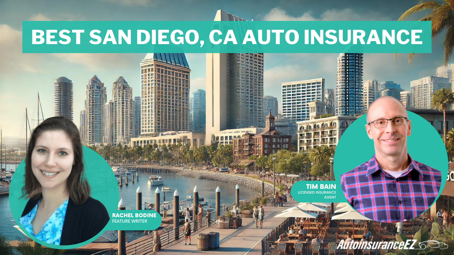 Best San Diego, CA Auto Insurance: Geico, State Farm, and Progressive