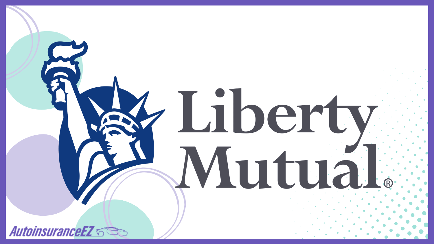 Liberty Mutual- cheap auto insurance in Tennessee